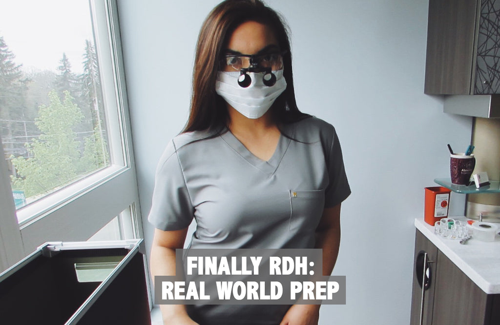 Finally RDH: Real World Prep