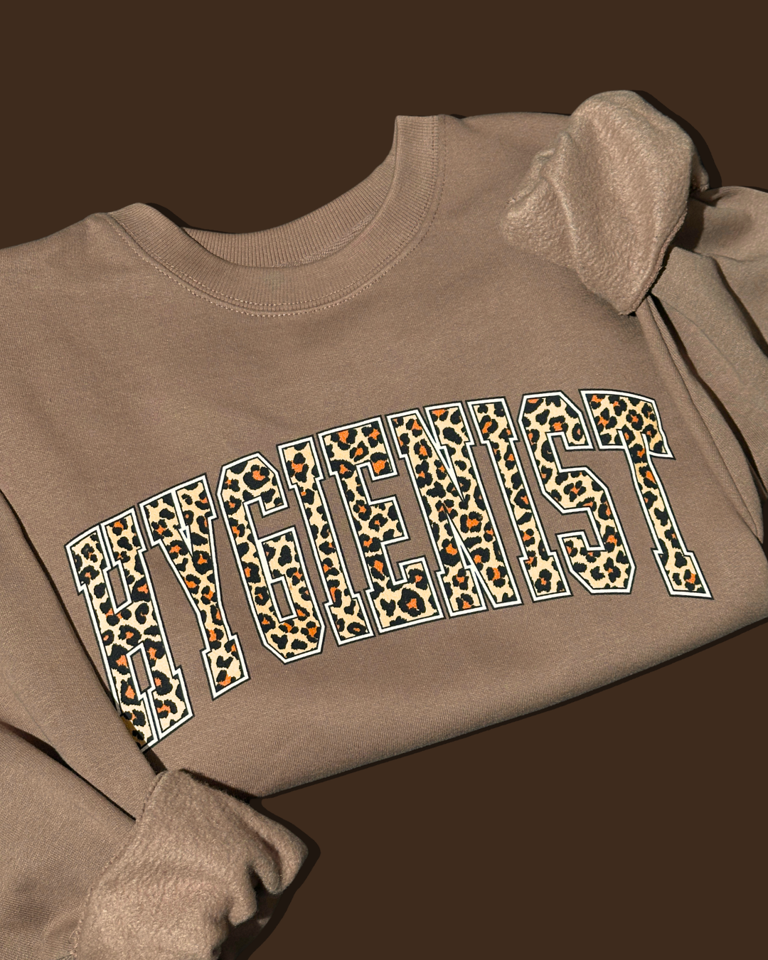 Wild Hygienist Sweatshirt
