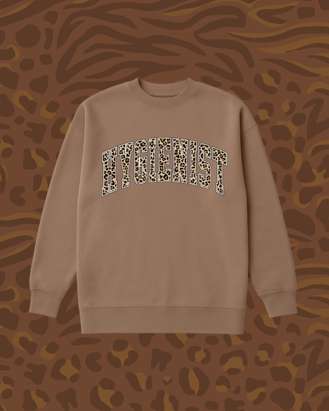 Wild Hygienist Sweatshirt