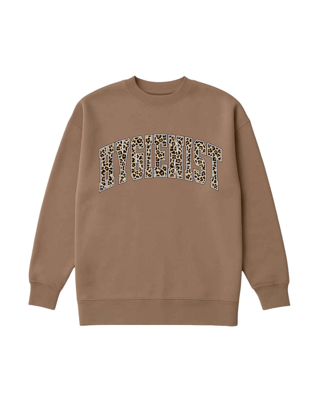 Wild Hygienist Sweatshirt