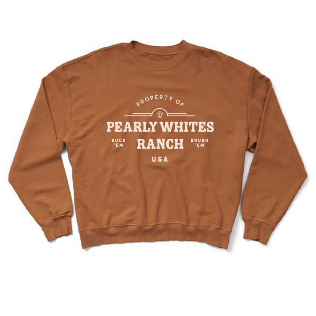 Pearly Whites Ranch Sweatshirt
