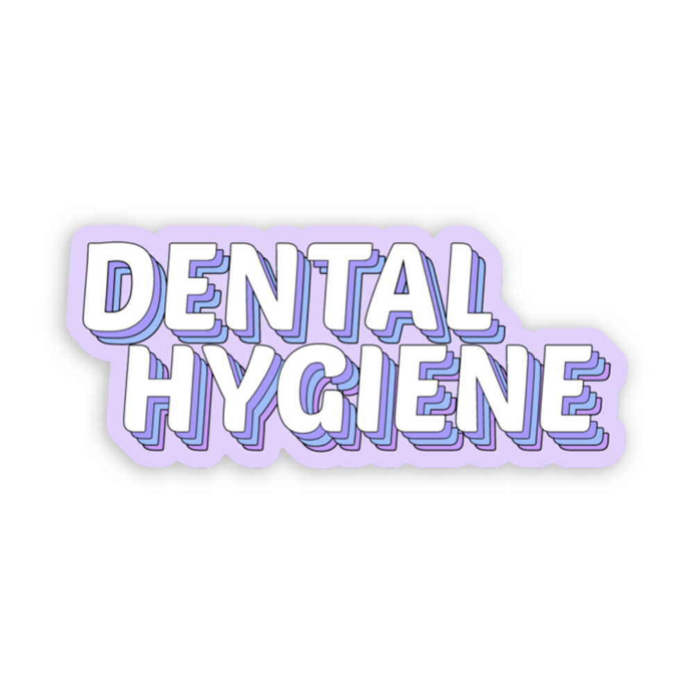 Dental Hygiene Sticker | Dental Hygiene Nation